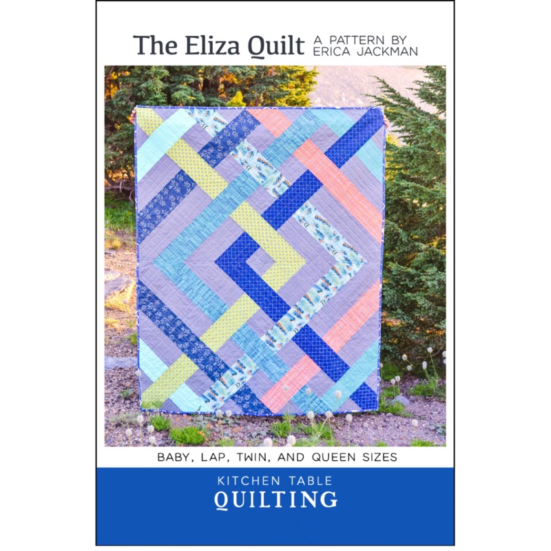 The Eliza Quilt | Kitchen Table Quilting