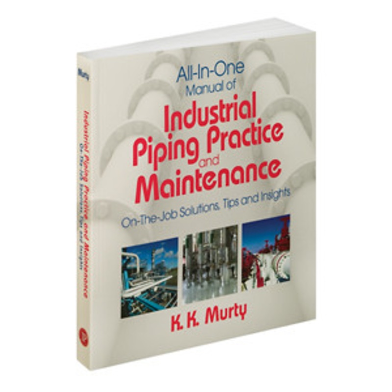 All-in-One Manual of Industrial Piping Practice and Maintenance – 3414-3